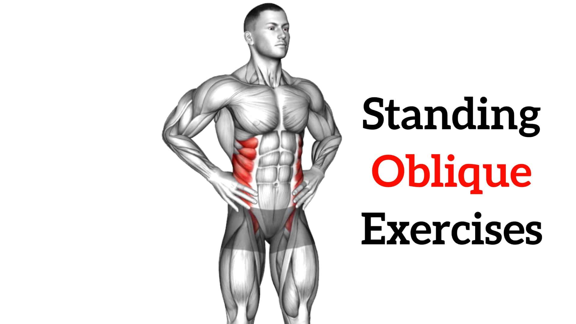 Standing Oblique Exercises