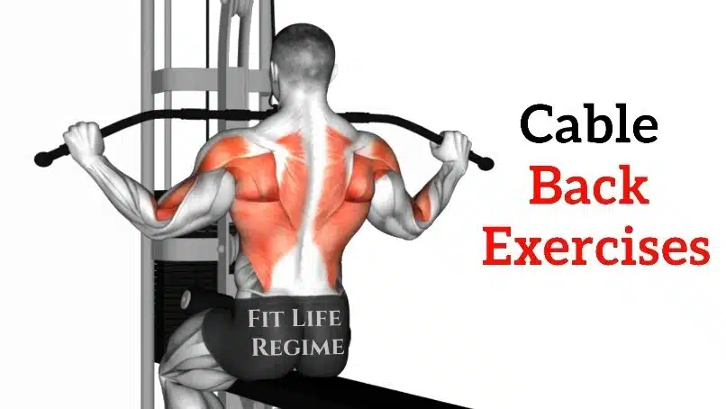Cable Back Workout And Exercises