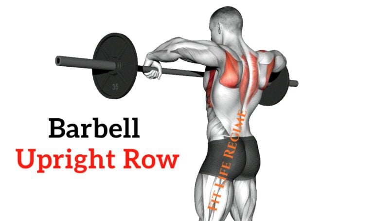Barbell Upright Row